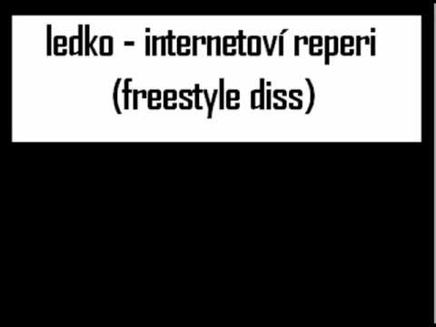 Ledko - ineternetoví reperi (freestyle diss).