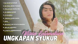 Download lagu Mona Latumahina - UNGKAPAN SYUKUR || Lagu Rohani (Audio Full Album) mp3 Download lagu Mona Latumahina - UNGKAPAN SYUKUR || Lagu Rohani (Audio Full Album) mp3
