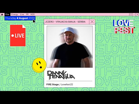 Danny Tenaglia at Lovefest 2022 | FIRE STAGE