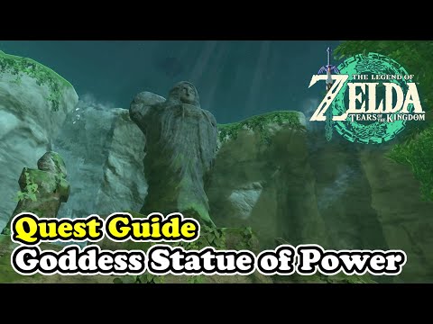 Goddess Statue of Power Quest Guide Zelda Tears of the Kingdom