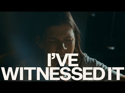 I've Witnessed It (Acoustic) - Bethany Wohrle, Bethel Music