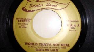 Gloria Ann Taylor - World That's Not Real