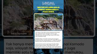 Misteri Kelabba Maja, Ngarai Pelangi yang Memukau di Ujung Timur Indonesia