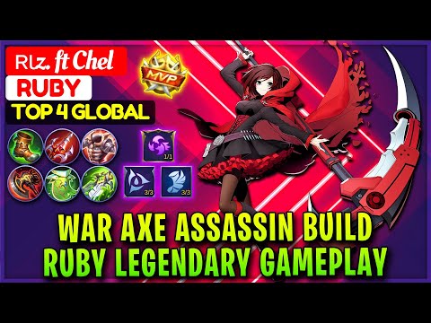 War Axe Assassin Build, Ruby Legendary Gameplay [ Top 4 Global Ruby ] ʀιz. ft Chel - Mobile Legends