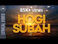 Hogi Subah Official Lyrics Video Underground Authority Hindi Rap