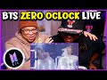 BTS Zero O Clock LIVE Stage Mix REACTION