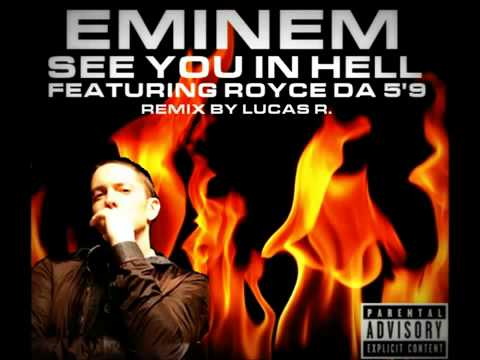 Eminem   See You in Hell ft  Royce da 5'9 Remix by Lucas R