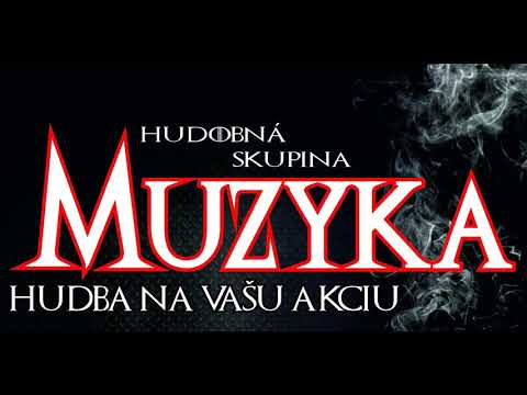 Hudobná skupina Muzyka- Jichav kozak (Muzyka 2018)