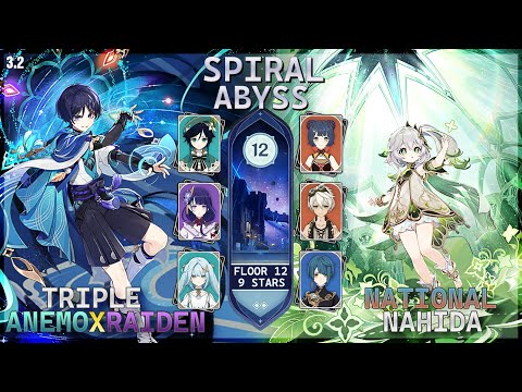 SPIRAL ABYSS 3.2/3.3 | Triple Anemo Wandrere x Raiden & National Nahida | Genshin Impact | Floor 12