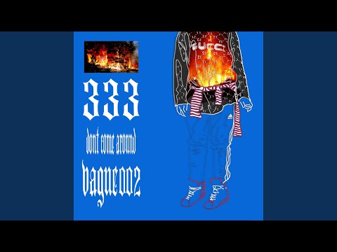 Don't Come Around (feat. Vague002)