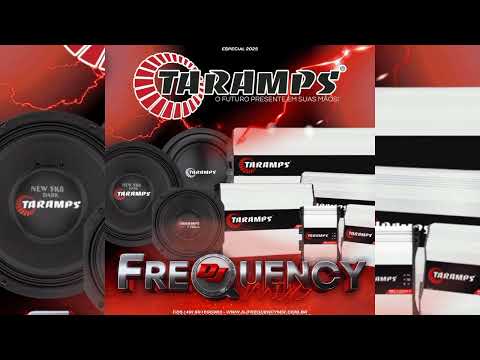 MÓDULOS TARAMPS 2025 - DJ FREQUENCY MIX 