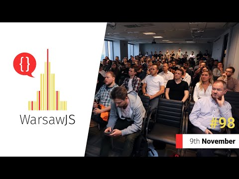 WarsawJS Meetup #98 Online