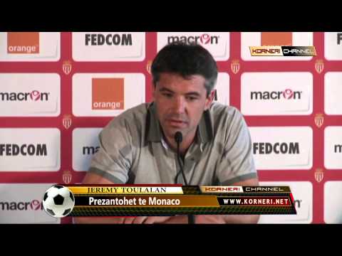 10.07.2013 Jérémy Toulalan prezantohet te Monaco