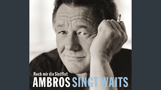 Tom Traubert&#39;s Blues (Matilda)