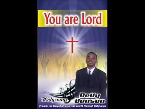 Senyè mwen kwè w se BonDye/ Delly Benson /Album You are Lord 2011