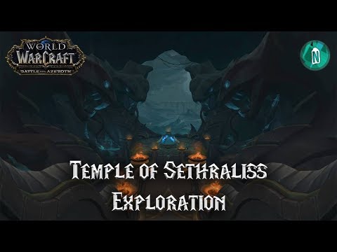 Temple of Sethraliss Exploration - Battle for Azeroth