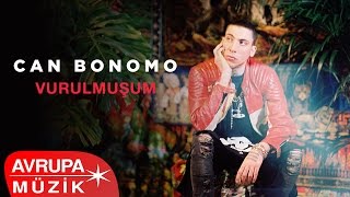 Can Bonomo - Vurulmuşum (Official Audio)
