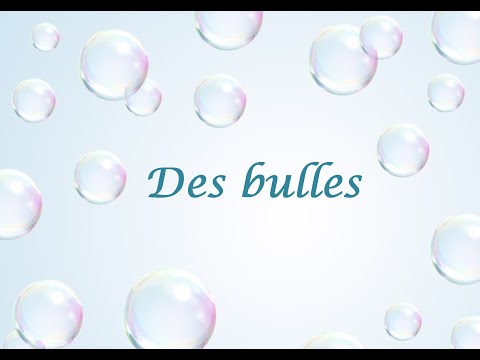 Des bulles / Comptine douce / auteur compositeur : Virginie Albanese