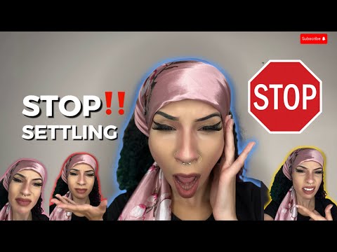 STOP SETTLING‼️| Let’s Talk