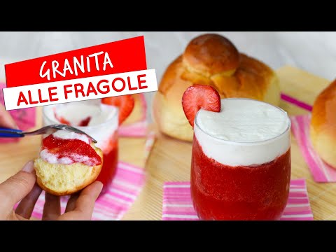 Granita siciliana alle fragole: ricetta facile e veloce senza gelatiera