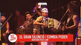 Pal Norte 2017 - El Gran Silencio - Cumbia Poder #TecatePalNorte