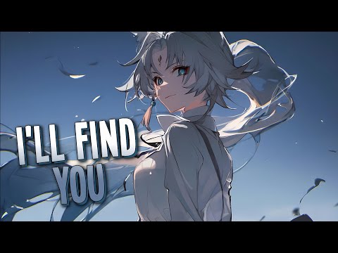 Nightcore - I'll Find You | Lecrae feat. Tori Kelly [Sped Up]
