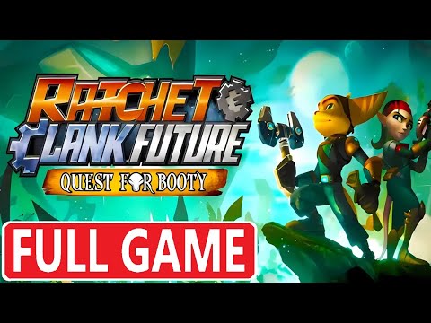 Ratchet & Clank Future: Quest for Booty - FULL GAME Walkthrough LongplayCommentary