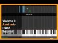 Violetta 3 - A Mi LaDo - PiAnO TuToRiAl - in ...
