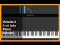 Violetta 3 - A Mi LaDo - PiAnO TuToRiAl - in ...