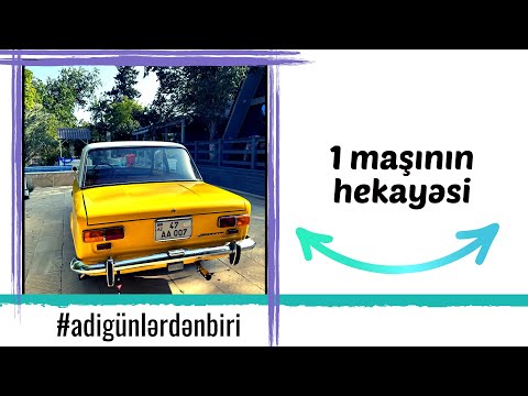 Adi günlərdən biri: 1 maşının hekayəsi