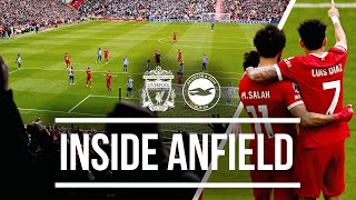 Inside Anfield: Liverpool 2-1 Brighton | The BEST behind-the-scenes view of Reds comeback