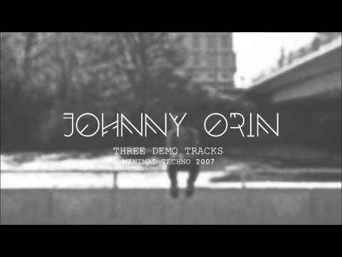 Johnny Orin - Demo Track (destruction vers. 3)