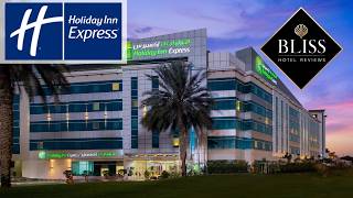 Holiday Inn Express Dubai Airport - Full Hotel Walkthrough and Review