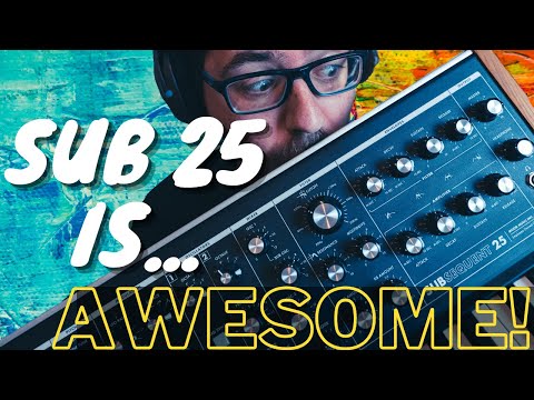Is Sub25 a Better Bargain Than Sub37? Its place in the Moog Family -  A Users Opinion/Review