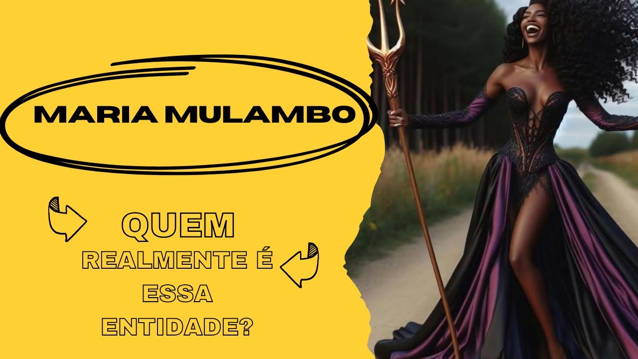 Pombagira Maria Mulambo: O Poder Que Você Não Conhece!