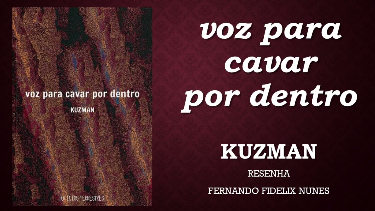 VOICE TO DIG INSIDE - KUZMAN - WORTH READING #78