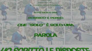 Testo/Lyric - &quot;Solo&quot; è Solo una Parola - Tiziano Ferro