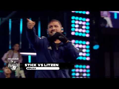 LITZEN VS STICK | LA MEJOR RÉPLICA🔥 EN DUELO DE 8 - PROGRAMA 08