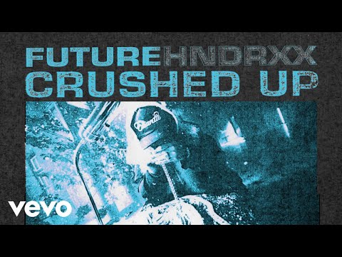 Future Crushed Up