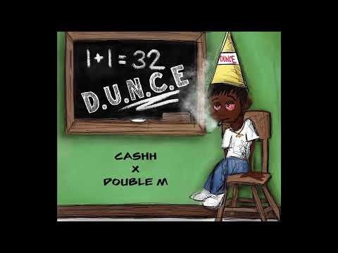 CASHH X DOUBLE M - DUNCE INSTRUMENTAL