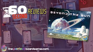 Beyond the Sun Board Game Review in 60 Seconds