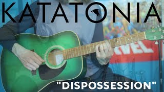 Dispossession (Acoustic Katatonia cover)