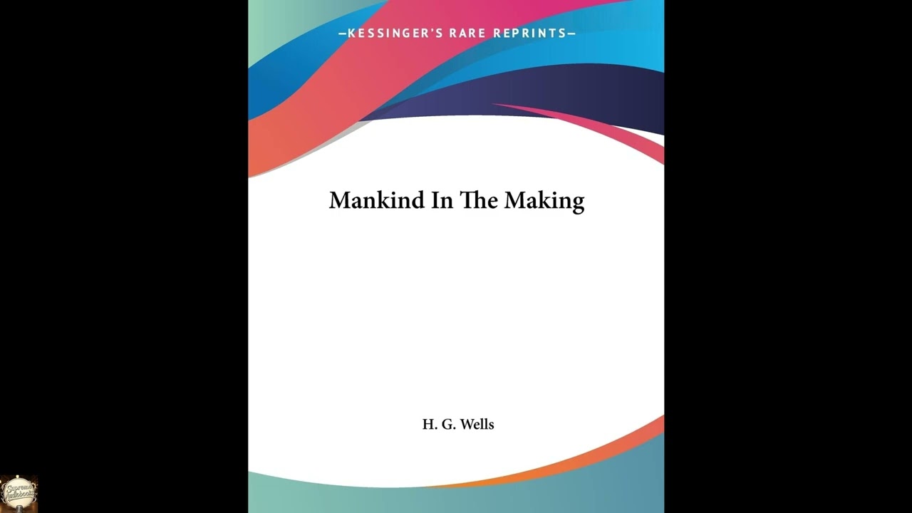 Mankind In The Making