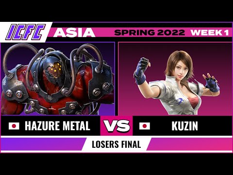 Hazure Metal (Gigas) vs Kuzin (Asuka) Losers Final - ICFC TEKKEN Asia: Spring 2022 Week 1