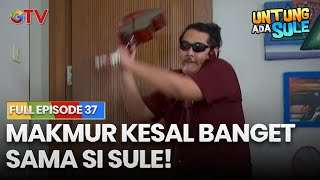 Download lagu MAKMUR KESEL BANGET SAMA SULE! | UNTUNG ADA SULE FULL EPS 37 mp3 Download lagu MAKMUR KESEL BANGET SAMA SULE! | UNTUNG ADA SULE FULL EPS 37 mp3
