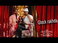 Glock Rakhda Official Video Sachin Saini Jk Jarwal Muskan Vyas