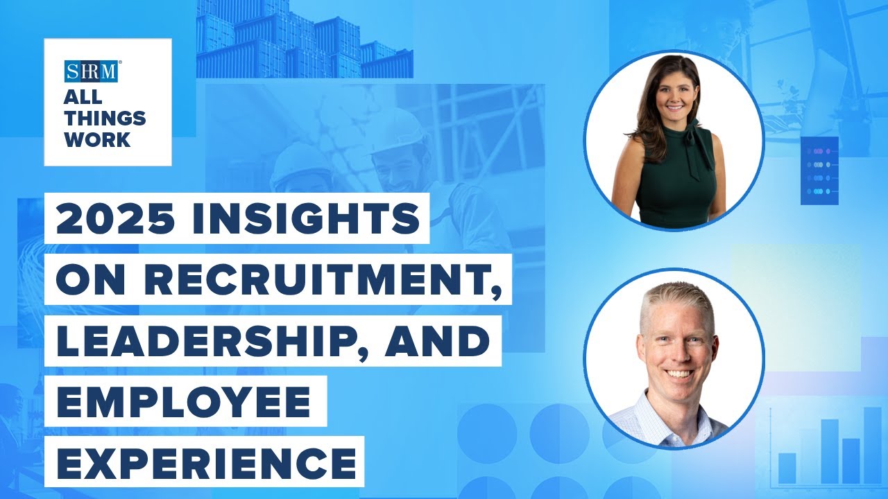 The State of the Workplace in 2025: Key Trends & Strategies  | All Things Work