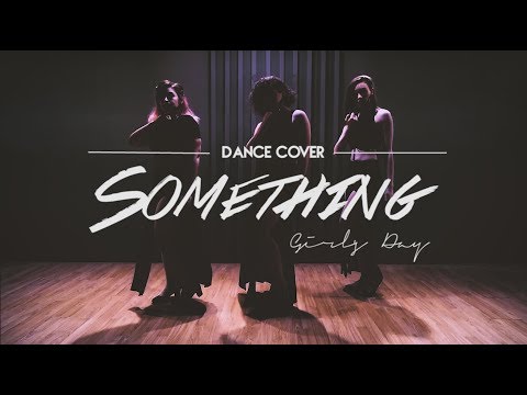 [ DANCE COVER ] Girl's Day - Something