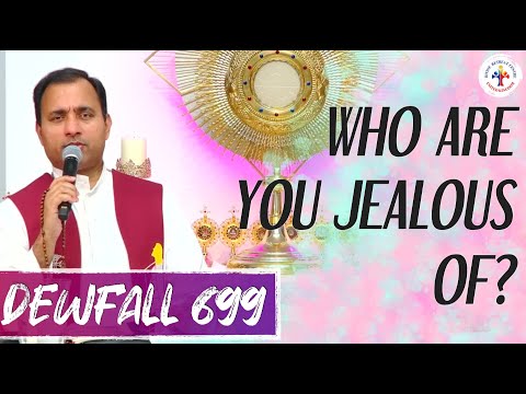 Dewfall 699 - Who are you jealous of?