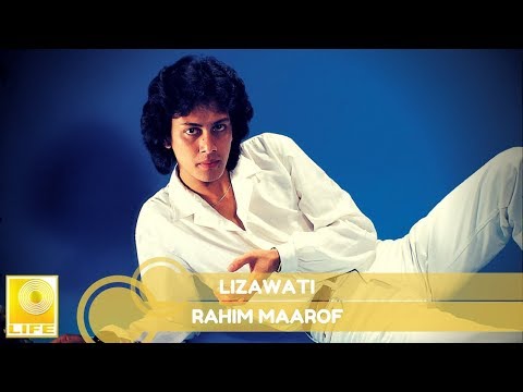 Rahim Maarof - Lizawati (Official Audio)